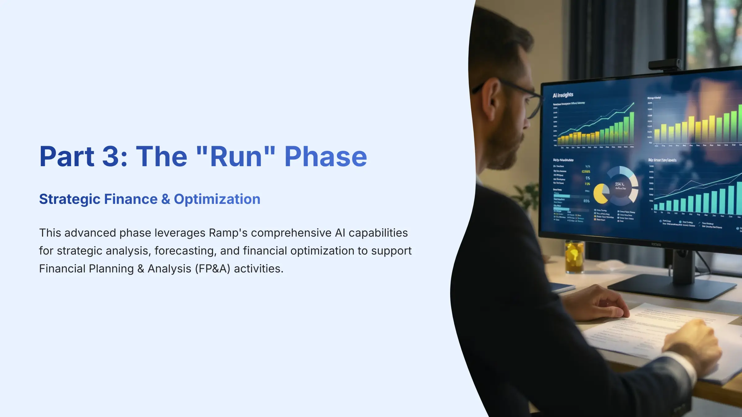 Part 3 The Run Phase