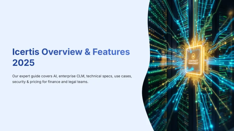 1_Icertis-Overview-and-Features-2025_bestaitoolsforfinance.com-best-ai-tools-for-finance-batff