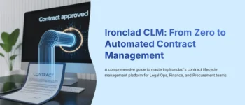 Ironclad Tutorials and Usecase: From Zero to Automated Contract Lifecycle Management (2025)