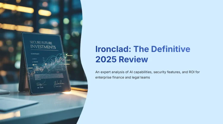 1_Ironclad-The-Definitive-2025-Review_bestaitoolsforfinance.com-best-ai-tools-for-finance-batff