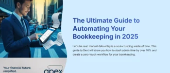 Dext Tutorials and Usecase: The Ultimate Guide to Automating Your Bookkeeping in 2025