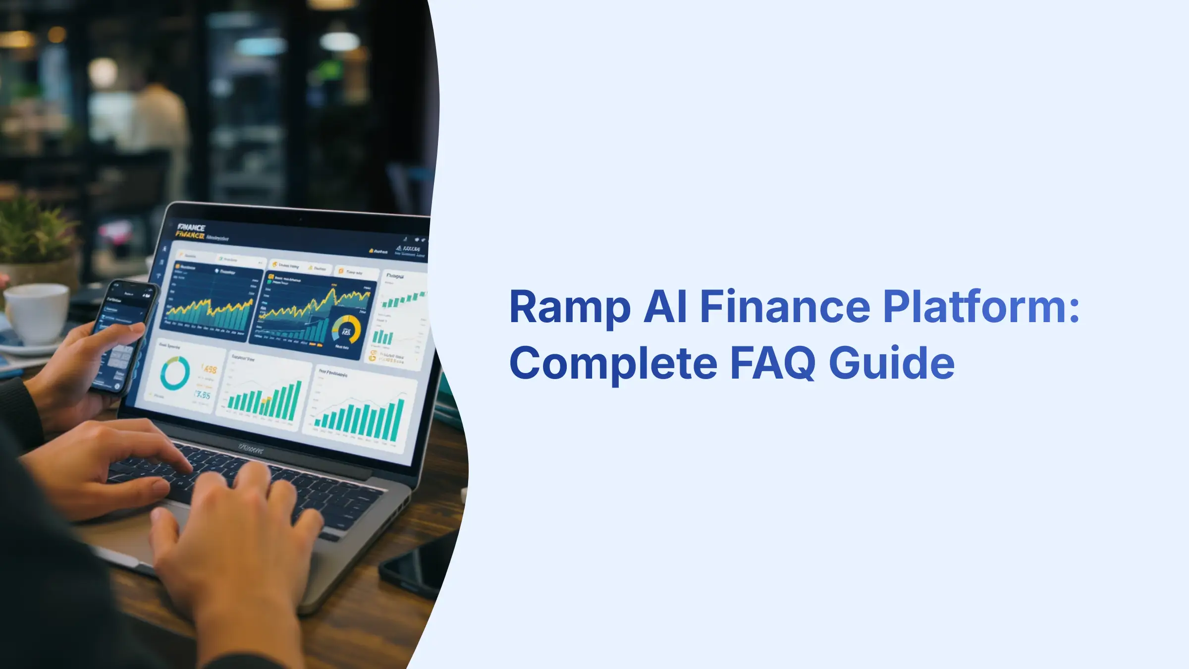 Ramp AI Finance Platform Complete FAQ Guide