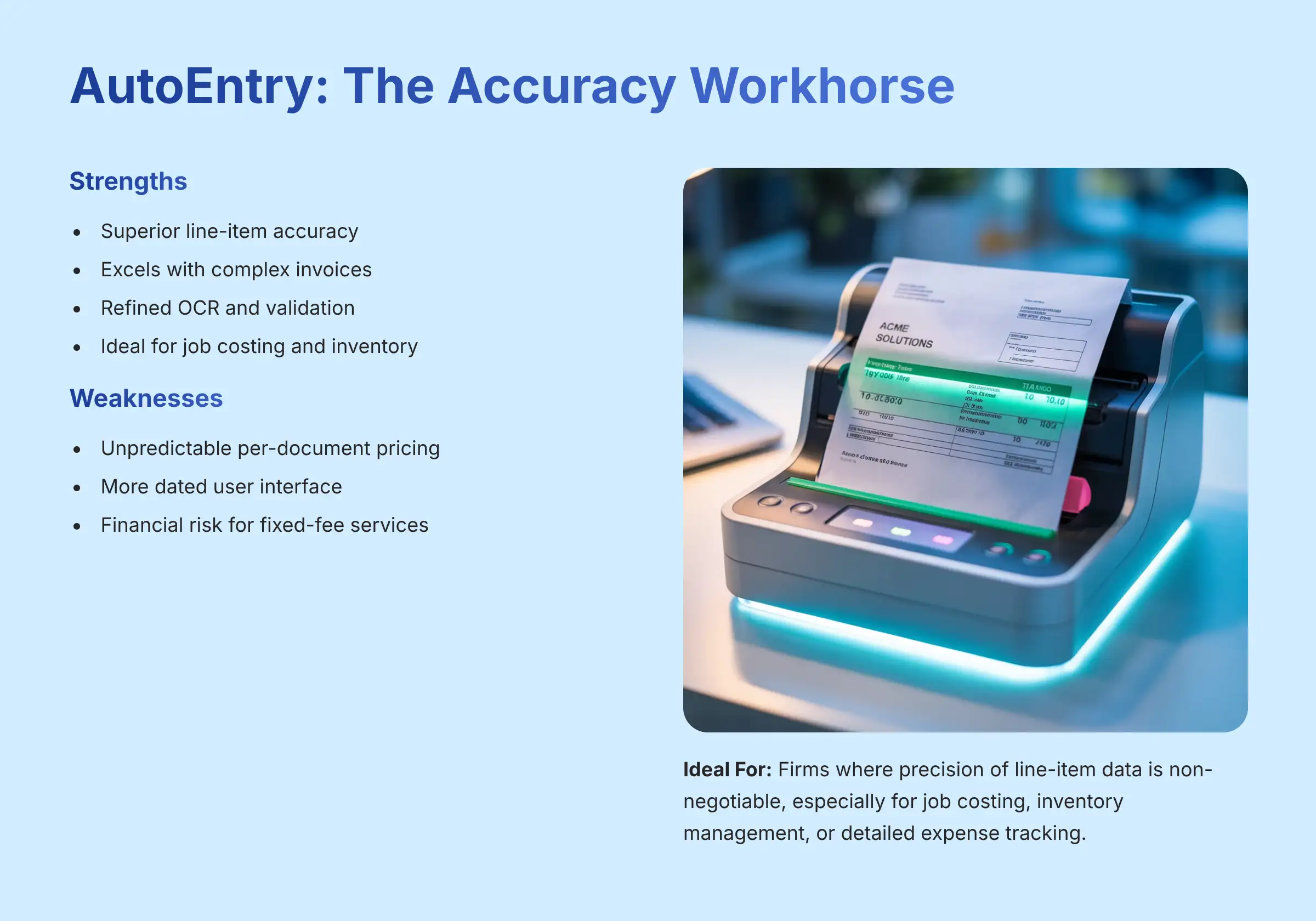 AutoEntry - The Accuracy Workhorse