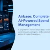 1_Airbase-Complete-Guide-to-AI-Powered-Spend-Management_bestaitoolsforfinance.com-best-ai-tools-for-finance-batff