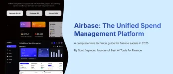 Airbase Overview and Features: A Comprehensive Guide for Finance Leaders (2025)