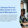 1_The-2025-Airbase-Review-The-Definitive-Guide-to-All-in-One-Spend-Management_bestaitoolsforfinance.com-best-ai-tools-for-finance-batff