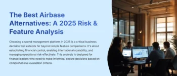 Best Airbase Alternatives (2025): Ramp vs. Brex vs. Spendesk