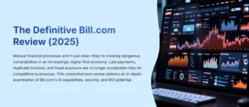 The Definitive Bill.com Review (2025): AI-Powered Invoicing, Security Deep Dive, & ROI Analysis